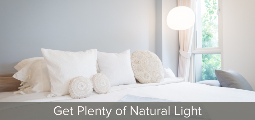 Get Plenty of Natural Light